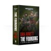 Gaunt's Ghosts: The Founding (Paperback)