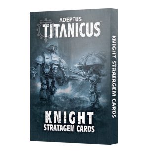 Adeptus Titanicus: Knight Stratagem Cards